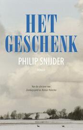 Het geschenk - Philip Snijder (ISBN 9789025444501)