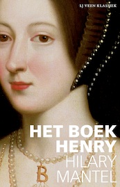 Het boek Henry - Hilary Mantel (ISBN 9789020415827)