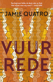 Vuurrede - Jamie Quatro (ISBN 9789025451745)