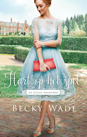 Hart op het spel - Becky Wade (ISBN 9789492408594)