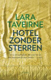 Hotel zonder sterren - Lara Taveirne (ISBN 9789044641394)