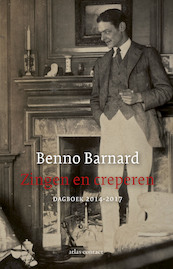 Zingen en creperen - Benno Barnard (ISBN 9789025458300)