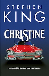 Christine - Stephen King (ISBN 9789024561575)