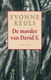 De moeder van David S. - Yvonne Keuls (ISBN 9789041418616)