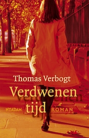Verdwenen tijd - Thomas Verbogt (ISBN 9789046810057)