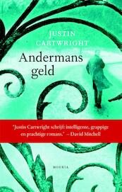 Andermans geld - Justin Cartwright (ISBN 9789045802190)