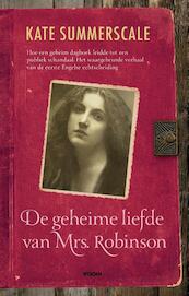 geheime liefde van Mrs Robinson - Kate Summerscale (ISBN 9789046813249)