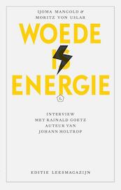 Woede is energie - IJoma Mangold, Moritz van Uslar (ISBN 9789491717000)