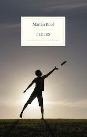 Elders - Martijn Knol (ISBN 9789028425897)