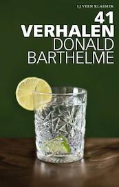 41 verhalen - Donald Barthelme (ISBN 9789020414219)