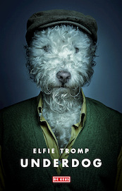 Underdog - Elfie Tromp (ISBN 9789044534924)
