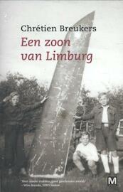 Een zoon van Limburg - Chrétien Breukers (ISBN 9789460682728)