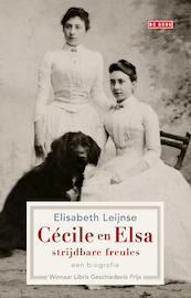 Cécile en Elsa, strijdbare freules - Elisabeth Leijnse (ISBN 9789044537918)