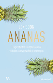 Ananas - Lex Boon (ISBN 9789029092364)