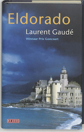 Eldorado - L. Gaude (ISBN 9789044510515)