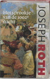 Het sprookje van de 1002e nacht - Joseph Roth (ISBN 9789045002088)