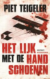 Het lijk met de handschoenen - Piet Teigeler (ISBN 9789089243027)