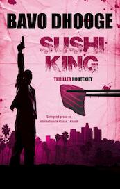 Sushi King - Bavo Dhooge (ISBN 9789089243218)