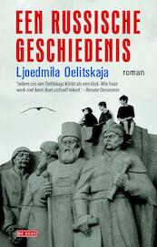 Een Russische geschiedenis - Ljoedmila Oelitskaja (ISBN 9789044534887)
