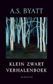 Klein zwart verhalenboek - A.S. Byatt (ISBN 9789023419518)