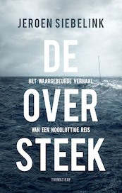 De oversteek - Jeroen Siebelink (ISBN 9789400405066)