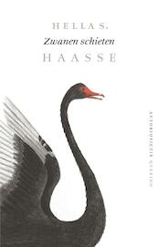 Zwanen schieten - Hella S. Haasse (ISBN 9789021434445)