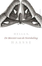 De meester van de neerdaling - Hella S. Haasse (ISBN 9789021467634)