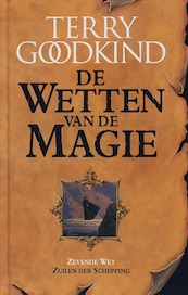 Zuilen der schepping De 7e wet van de magie - Terry Goodkind (ISBN 9789024550517)