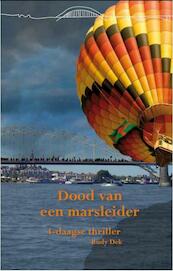 Dood van een marsleider - Rudy Dek (ISBN 9789074734318)