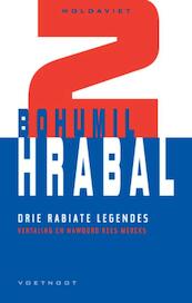Drie rabiate legendes - B. Hrabal (ISBN 9789078068174)