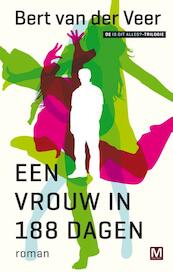 Een vrouw in 188 dagen - Bert van der Veer (ISBN 9789460689833)