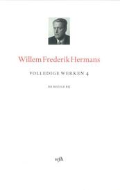 Volledige werken Deel 4 - Willem Frederik Hermans (ISBN 9789023473381)