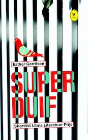 Superduif - Esther Gerritsen (ISBN 9789462370418)