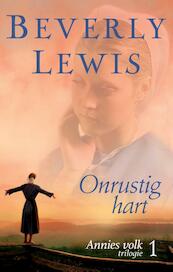 Onrustig hart - Beverly Lewis (ISBN 9789401903585)