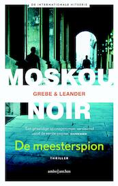 De meesterspion - Camilla Grebe, Paul Leander-Engström (ISBN 9789026329272)