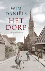 Het dorp - Wim Daniëls (ISBN 9789400404892)