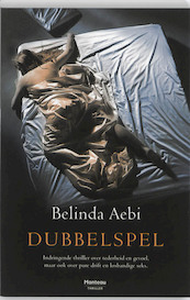 Dubbelspel - Belinda Aebi (ISBN 9789022325247)
