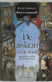 Roger de Marskramer 1 De Marskramer en de dood - K. Sedley (ISBN 9789034315069)