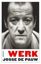 Werk - Josse de Pauw (ISBN 9789052408644)