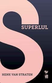 Superlul - Henk van Straten (ISBN 9789048811526)