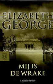 Mij is de wrake - Elizabeth George (ISBN 9789044963410)