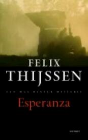 Esperanza - Felix Thijssen (ISBN 9789021802787)