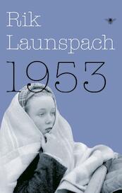 1953 - Rik Launspach (ISBN 9789023477532)