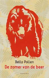De zomer van de beer - Bella Pollen (ISBN 9789047202110)