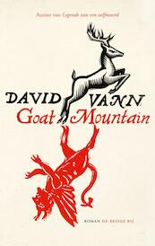 Goat mountain - David Vann (ISBN 9789023484219)