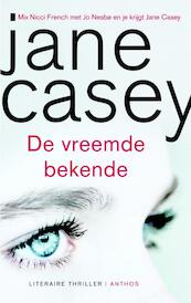 De vreemde bekende - Jane Casey (ISBN 9789041425188)