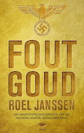 Fout goud - Roel Janssen (ISBN 9789023485872)