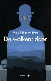 De wolkenridder - M.M. Schoenmakers (ISBN 9789023490876)