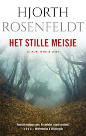 Het stille meisje - Hjorth Rosenfeldt (ISBN 9789023493648)