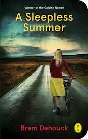 A sleepless summer - Bram Dehouck (ISBN 9789462380479)